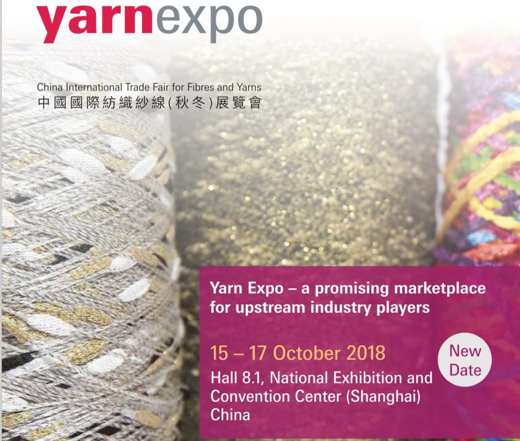 Yarn Expo Autumn 2018 China International Trade Fair for Fibres and
